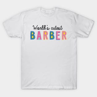 Barber Gifts | World's cutest Barber T-Shirt